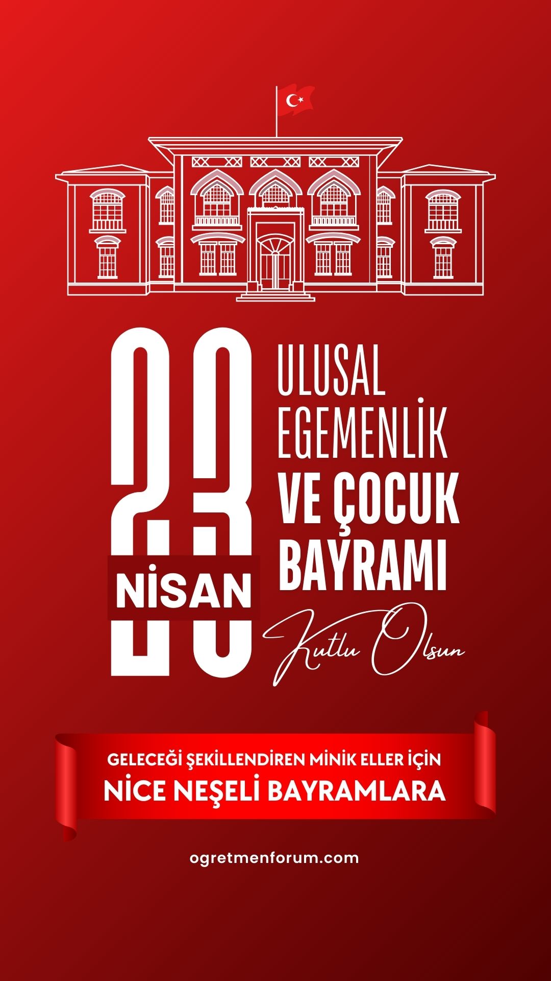 Kırmızı ve Beyaz Tipografik 23 Nisan Çocuk Bayramı Hikayeniz.jpg